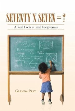 Seventy x Seven = ? - Pray, Glenda