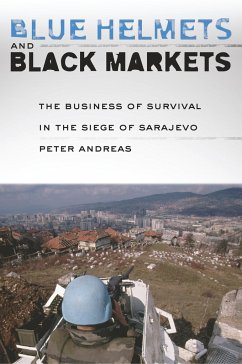 Blue Helmets and Black Markets