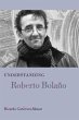 Understanding Roberto Bolano - Bild 1
