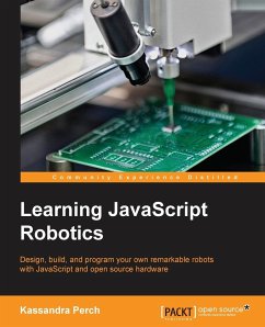 Learning JavaScript Robotics - Perch, Kassandra