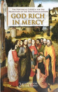 God Rich in Mercy - The Pontifical Council for the Promotion of the New Evangelization