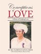 Conceptions of Love: A Poem of Undying... - Bild 1