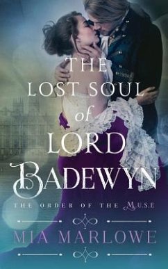 The Lost Soul of Lord Badewyn - Marlowe, Mia