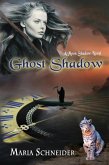 Ghost Shadow: Moon Shadow Series