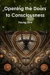Opening the Doors to Consciousness - Bild 1