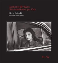 Look Into My Eyes: Nuevomexicanos Por Vida, '81-'83 - Bubriski, Kevin