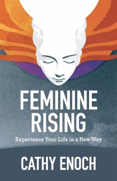 Feminine Rising - Enoch, Cathy