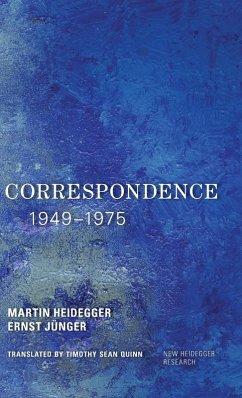 Correspondence 1949-1975 - Heidegger, Martin; Jünger, Ernst