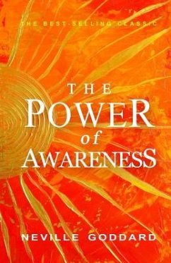 The Power of Awareness - Goddard, Neville