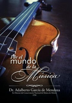 Por el mundo de la música - García de Mendoza, Adalberto