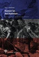 Komünün Asi Kadinlari - L. Gullickson, Gay