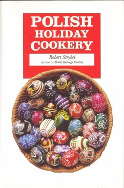 Polish Holiday Cookery - Strybel, Robert