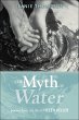 The Myth of Water - Bild 1
