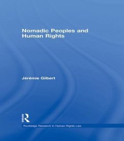 Nomadic Peoples and Human Rights - Gilbert, Jeremie