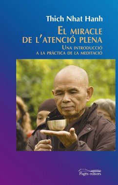 El miracle de la tensió plena : Una introducció a la pràctica de la meditació - Nhat Hanh, Thich