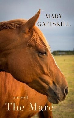 The Mare - Gaitskill, Mary