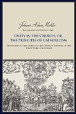 Unity in the Church or the Principle of Catholicism