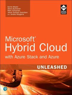 Microsoft Hybrid Cloud Unleashed with Azure Stack and Azure - Meyler, Kerrie; Buchanan, Steve; Scholman, Mark