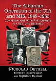 The Albanian Operation of the CIA and MI6, 1949-1953