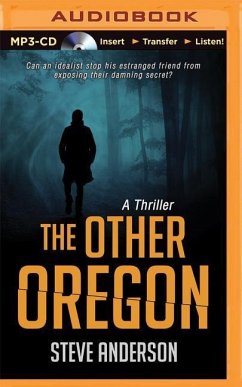 The Other Oregon: A Thriller - Anderson, Steve