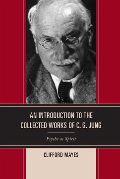 An Introduction to the Collected Works of C. G. Jung - Mayes, Clifford