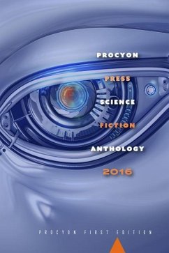 Procyon Science Fiction Anthology 2016 - Authors, Multiple