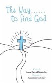 The Way......to find God