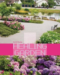 Healing Garden - Kamp, David