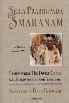 Srila Prabhupada Smaranam - Dasa Goswami, Satsvarupa