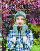 The Knit Generation: 15 Great Patterns by 8 Hot Designers