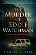 The Murder of Eddie Watchman - Bild 1