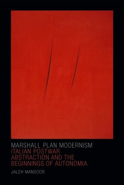 Marshall Plan Modernism - Mansoor, Jaleh