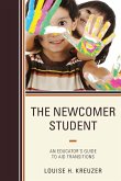 The Newcomer Student