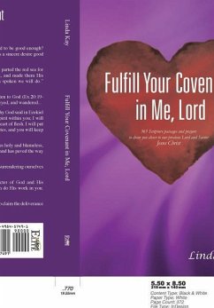 Fulfill Your Covenant in Me, Lord - Kay, Linda