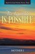 The Impossible Is Possible - Bild 1