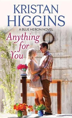 Anything for You: A Blue Heron Novel - Higgins, Kristan