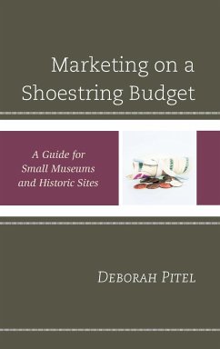 Marketing on a Shoestring Budget - Pitel, Deborah