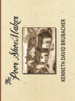 The Poor Shoemaker - Brubacher, Kenneth David