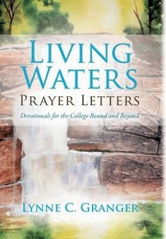 Living Waters Prayer Letters - Granger, Lynne C.
