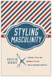 Styling Masculinity - Bild 1