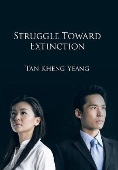 Struggle Towards Extinction - Tan Kheng Yeang