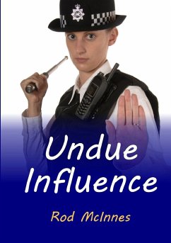 Undue Influence - McInnes, Rod