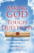 Asking God Some Tough Questions - Bild 1