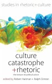 Culture, Catastrophe, and Rhetoric