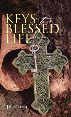 Keys to a Blessed Life - Martin, Jr