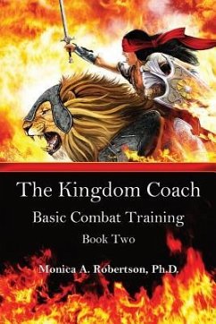 The Kingdom Coach - Robertson, Monica A.