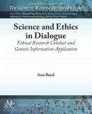 Science and Ethics in Dialogue