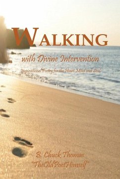 Walking with Divine Intervention - Thomas, B. Chuck