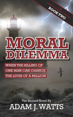 Moral Dilemma - Watts, Adam J.