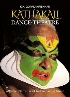 Kathakali Dance-Theatre - Gopalakrishnan, K K